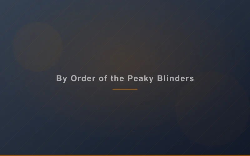 Peaky Blinders Trivia
